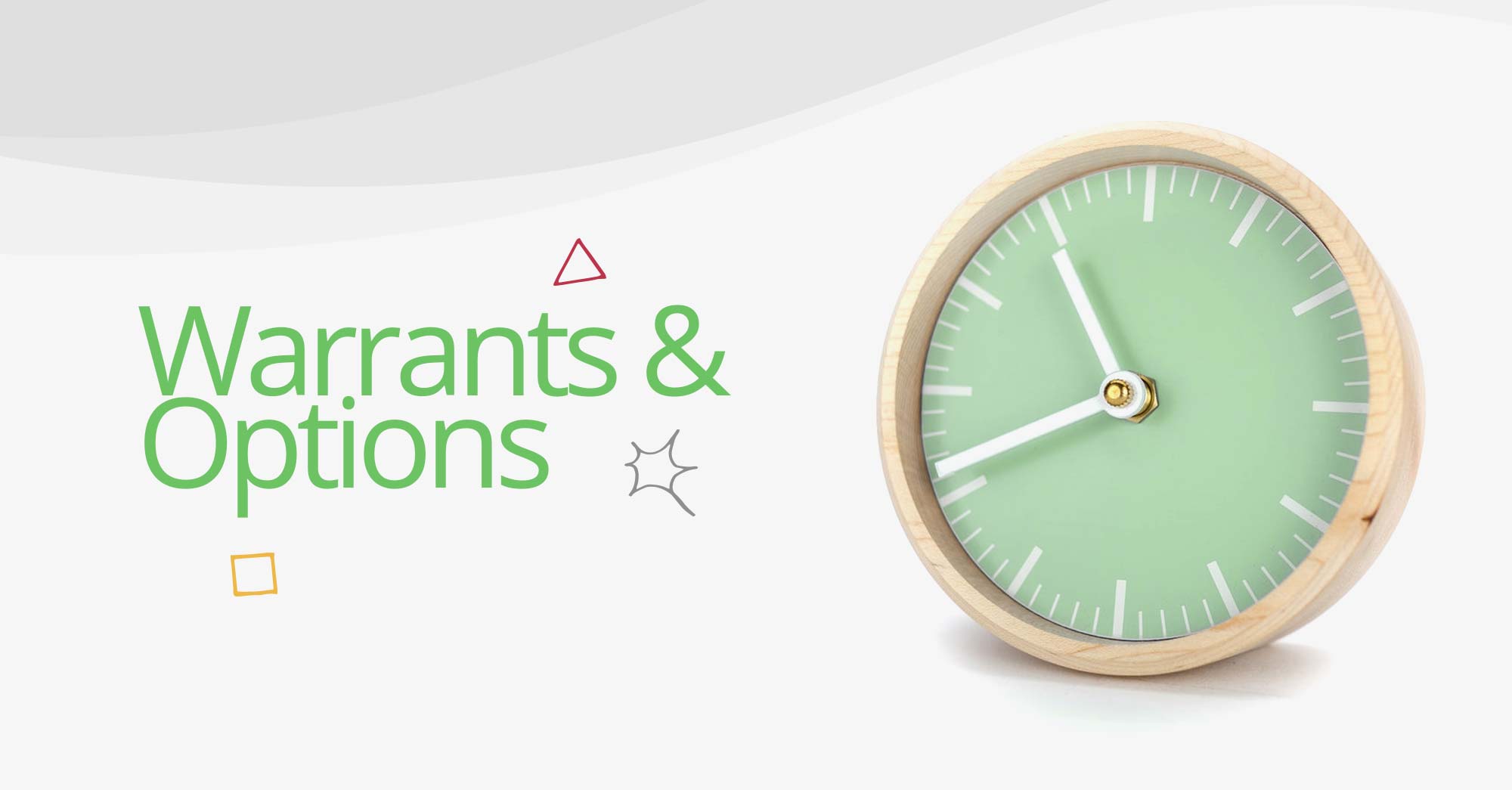 Stock Warrants versus Stock Options – here’s what’s what.