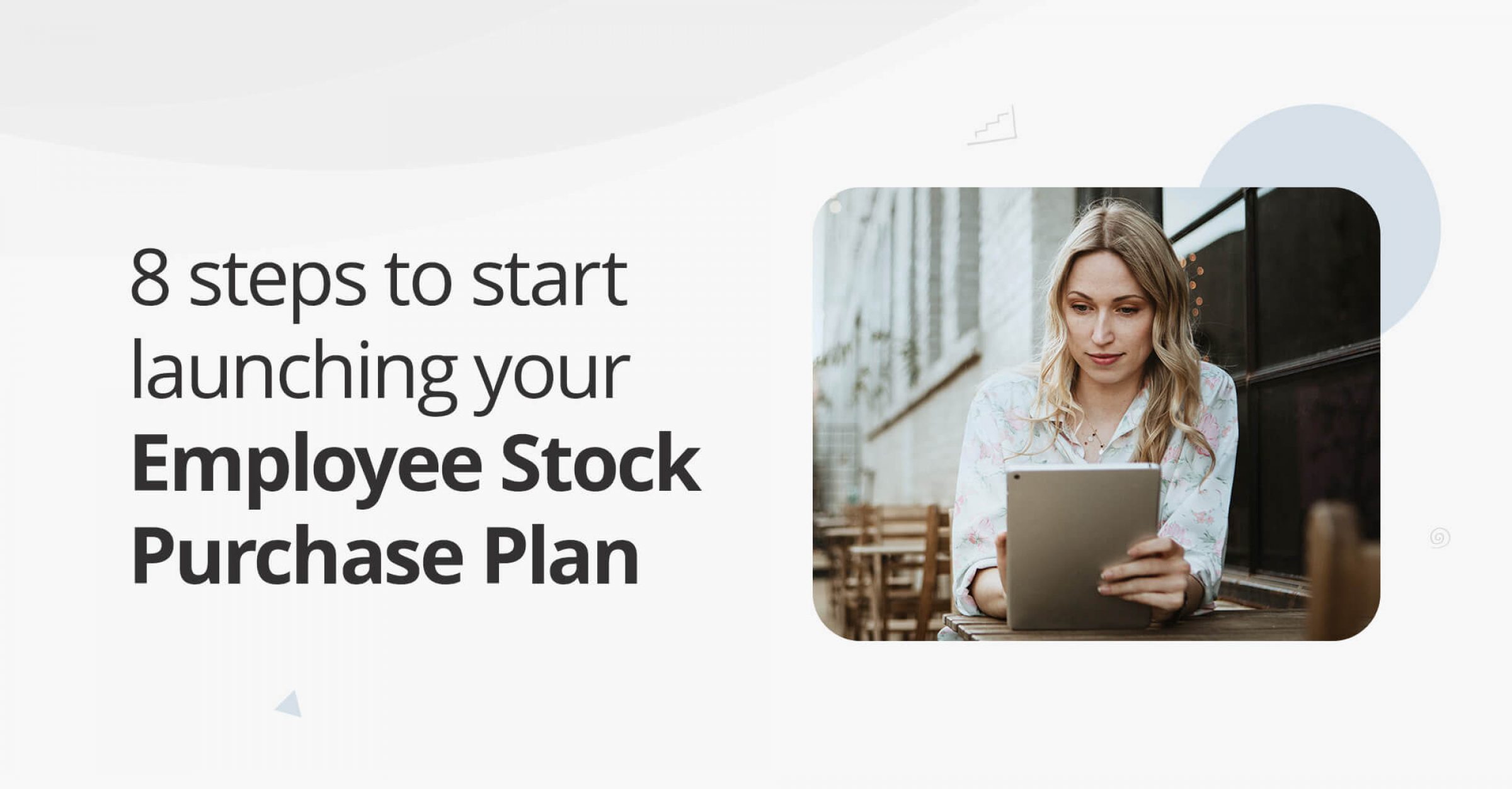 Launching an ESPP step by step