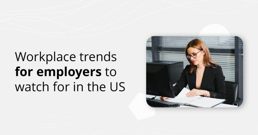 workplace-trends-in-the-us